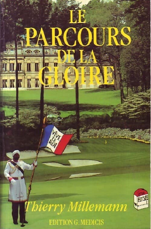 Les parcours de la gloire - Thierry Milleman