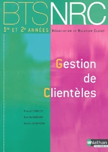 BTS NRC : Gestion de clientèles - Pascal Choquet